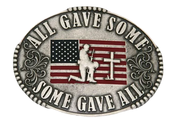 All Gave Some Some Gave All Buckle