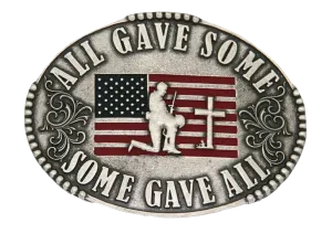 All Gave Some Some Gave All Buckle