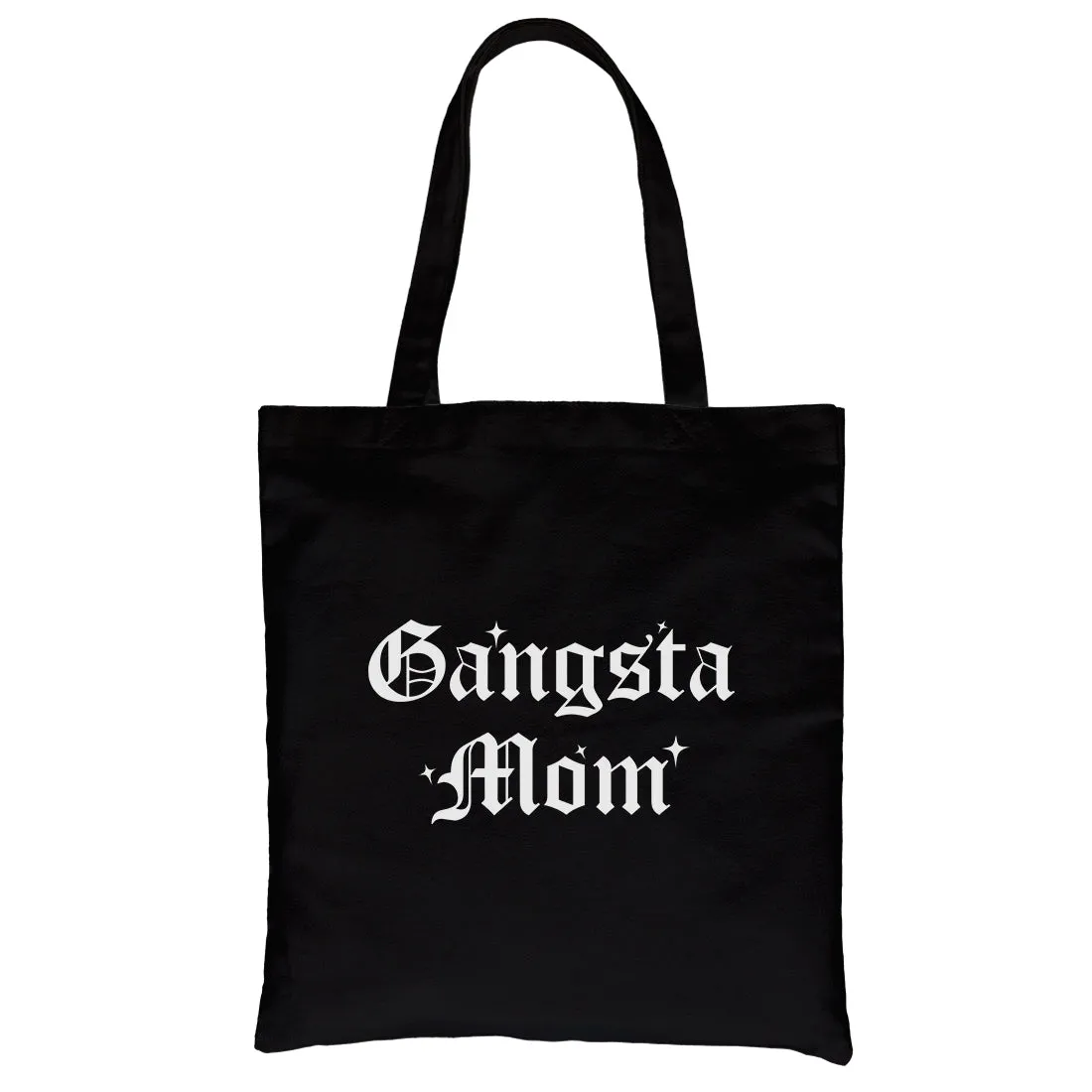 Gangsta Mom Heavy Cotton Canvas Bag For Mother's Day Gift